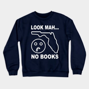 Stop the Florida Book Ban Crewneck Sweatshirt